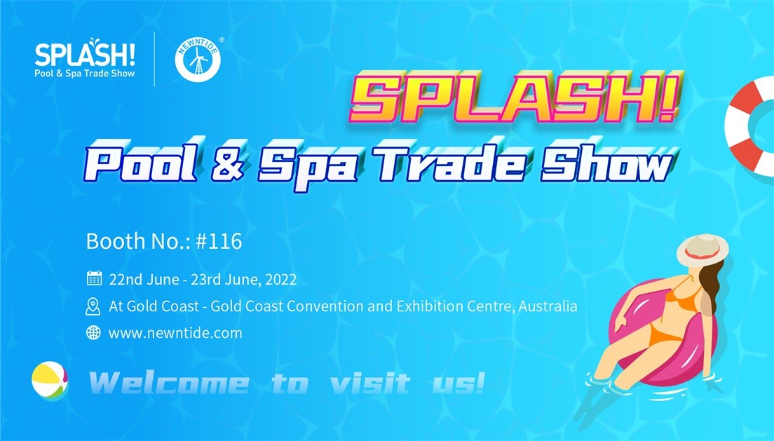 NEWNTIDE will attend SPLASH! Pool & Spa Trade Show 2022