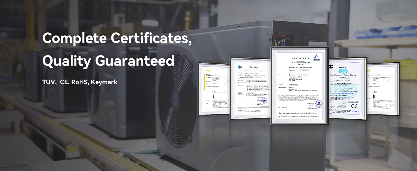 Certificates of  NEWNTIDE Heat Pumps