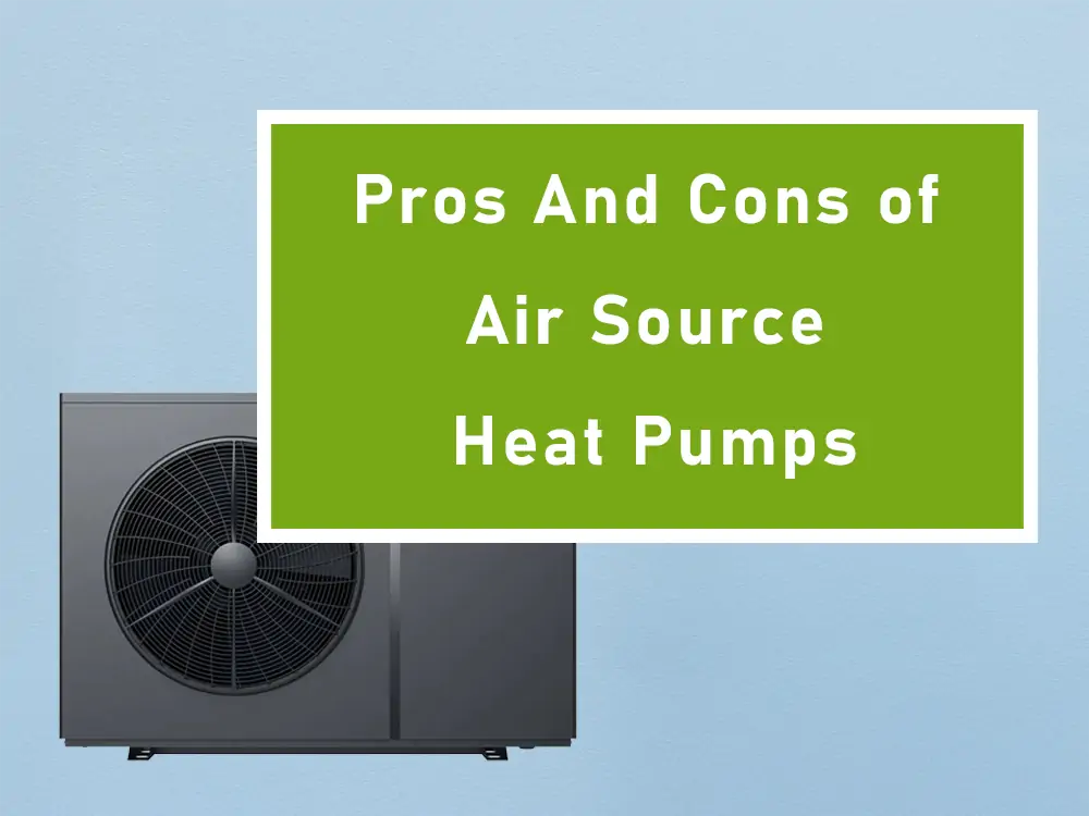 advantages and disadvantages of air source heat pumps